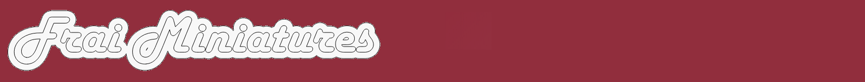 Frai Miniatures